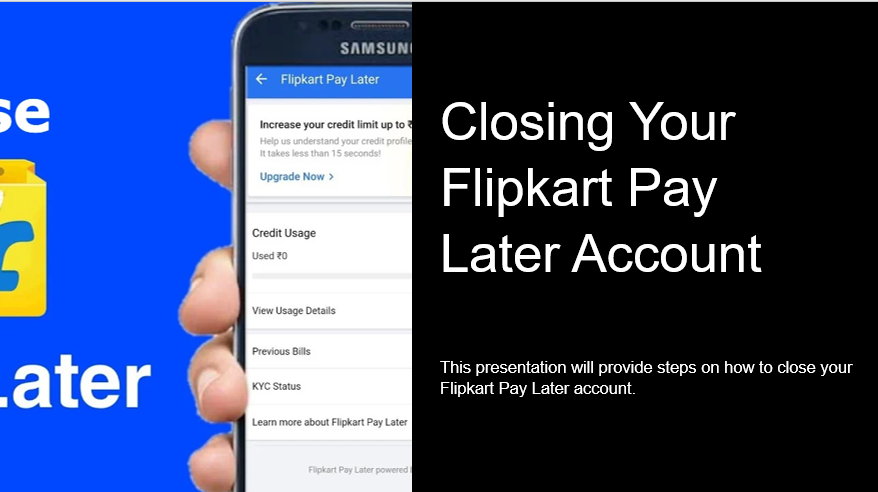 how to close flipkart pay later